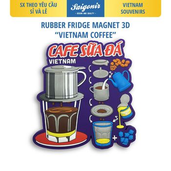 Sỉ và Lẻ Nam châm Tủ Lạnh Chất Liệu Nhựa Dẻo Saigonir - Hình Ảnh Cà Phê Sữa Đá - Món ăn Việt Nam - Quà lưu niệm Việt Nam