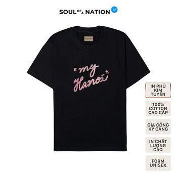 Áo thun unisex In hiệu ứng cao cấp KIM TUYẾN HỒNG chữ MY HANOI form basic 100% cotton SOUL OF A NATION VER 2 - Đen
