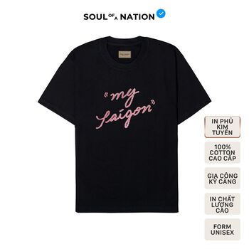 Áo thun unisex In hiệu ứng cao cấp KIM TUYẾN HỒNG chữ MY SAIGON form basic 100% cotton SOUL OF A NATION VER 2 - Đen