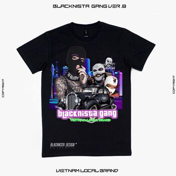 [FREESHIP50K] Áo thun Local Brand Blacknista Gang Ver8