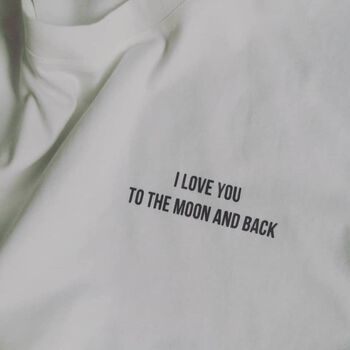 Áo thun unisex cotton in chữ I love you to the moon and back