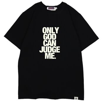 Áo thun phát sáng in chữ Only God Can Judge Me - Đen