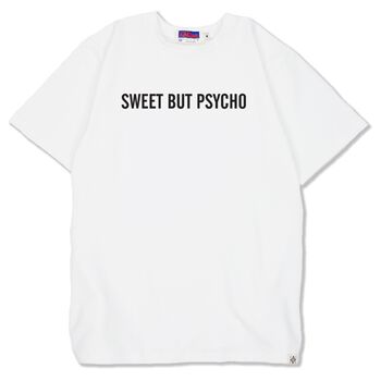 Áo thun in chữ Sweet But Psycho