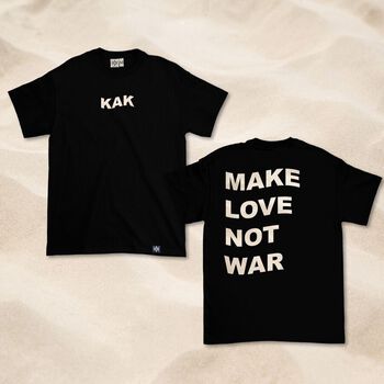 Áo thun in chữ Make love not war - LIKA11052006 - Kak