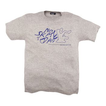 NO SKATE TODAY T – SHIRTS