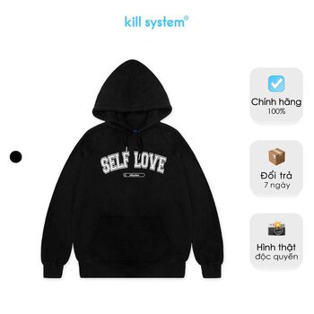 Áo khoác hoodie màu đen Kill System Self Love oversize có nón nam nữ vải chân cua, phong cách unisex