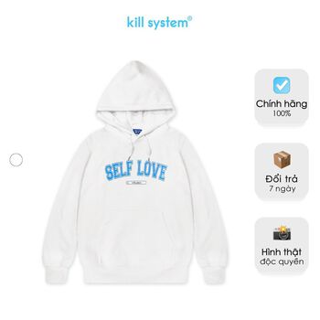 Áo khoác hoodie màu trắng Kill System Self Love oversize có nón nam nữ vải chân cua, nỉ bông phong cách unisex