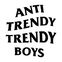 ANTI TRENDY TRENDY BOY