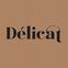 DÉLICAT