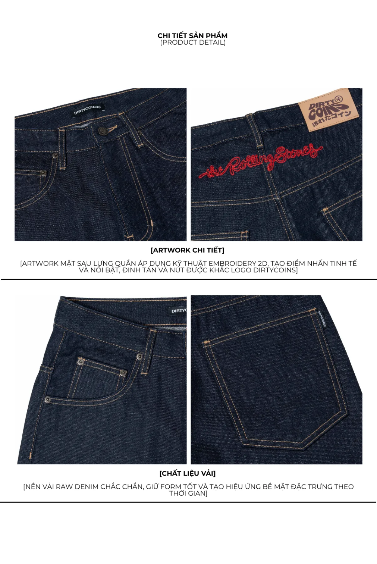 Quần Dài DirtyCoins Logo Embroidery Raw Denim