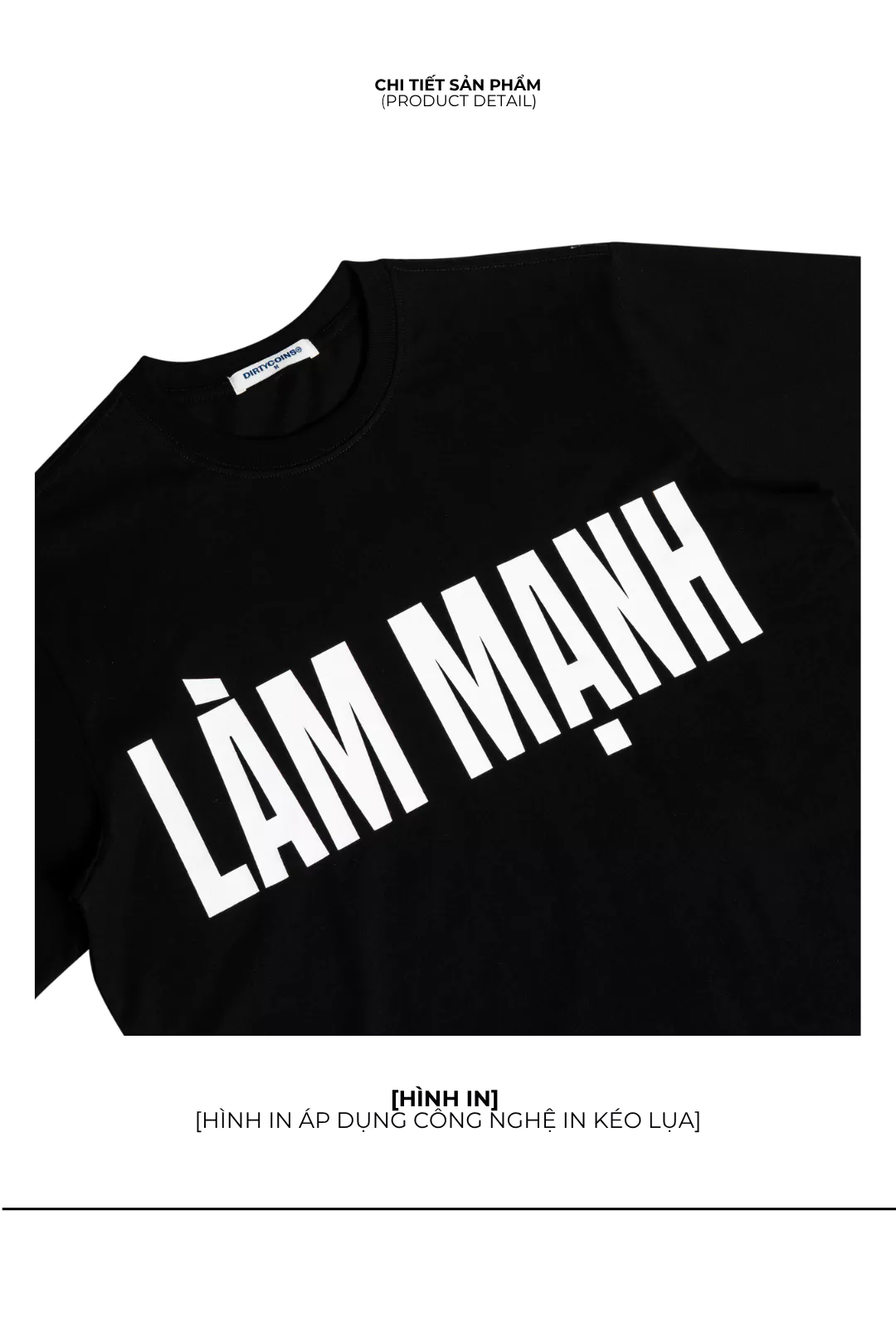 [DC x THÁI VG] Áo Thun DirtyCoins "LÀM MẠNH"