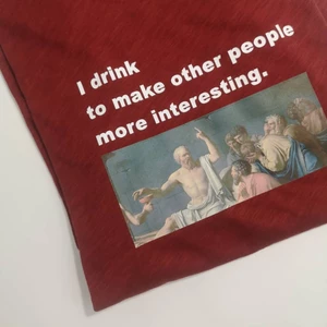 Áo thun unisex cotton 100% in hình I drink to make other people more interesting