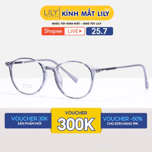 Gọng kính tròn nam nữ LILYEYEWEAR chất liệu nhựa cao cấp chắc chắn, kiểu dáng hiện đại màu sắc thời trang 8151