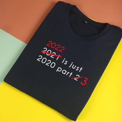 Áo thun tay ngắn unisex Chodole cho cả nam và nữ, chất liệu vải cotton in hình 2022 is just 2020 part 3