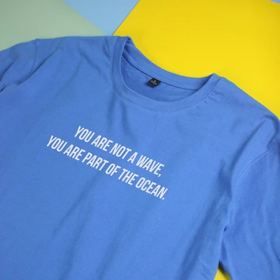 Áo thun ngắn tay Chodole áo unisex chất liệu vải cotton in chữ You are not a wave, you are part of the ocean