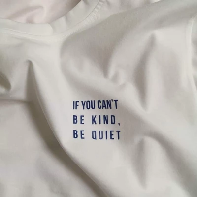 Áo thun phông cotton unisex áo tay ngắn, in chữ If you can't be kind, be quiet