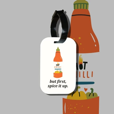 Thẻ hành lý cho túi xách balo du lịch in hình But first, spice it up (nhiều màu)