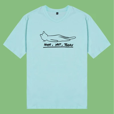 Áo thun unisex cotton in hình Cat Lover series - Nope, not today (nhiều màu)