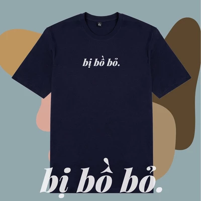 Áo thun tay ngắn unisex Chodole cho cả nam và nữ, chất liệu vải cotton in chữ ngôn ngữ Saigon Bị bồ bỏ (nhiều màu)