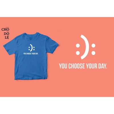 Áo thun tay ngắn unisex Chodole cho cả nam và nữ, chất liệu vải cotton in chữ Choose your day