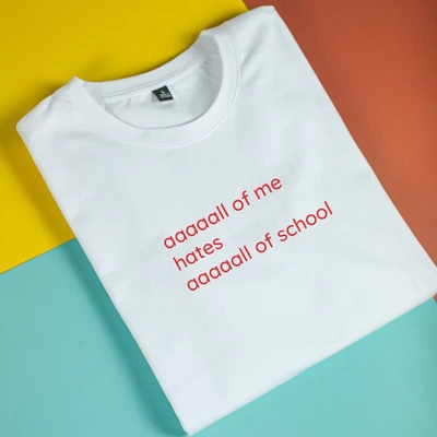 Áo thun unisex cotton 100% in quote All of me hates all of school (nhiều màu)