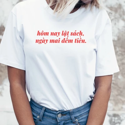 Áo thun cotton 100% in chữ Hôm nay lật sách.