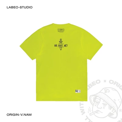 LB04 Áo phông Đói Khát Mệt T shirt Made by Labeo