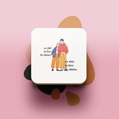 Miếng lót ly uống nước chống thấm nước bảo vệ bàn khỏi đồ uống in hình dễ thương We stay in love by choice