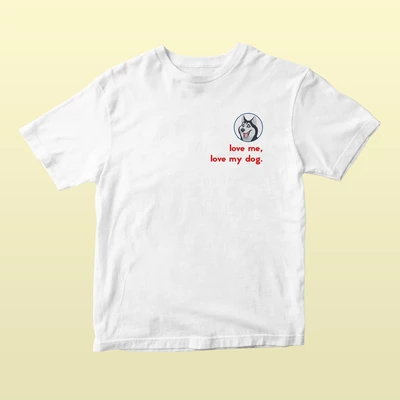 Áo thun tay ngắn unisex Chodole cho cả nam và nữ, chất liệu vải cotton in hình Love me, love my dog - huskey