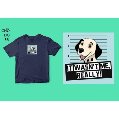 Áo thun unisex cotton 100% in hình Pet Lovers, It wasn't me - Dalmatian (nhiều màu)