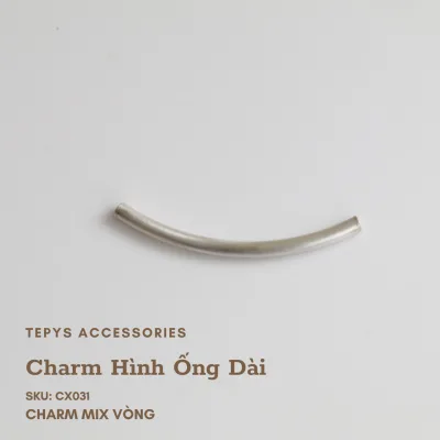 Charm Xỏ Hình Ống Dài