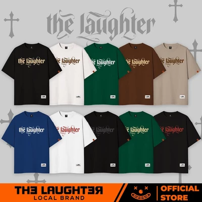 Local brand LAUGHTER GOTHIC II T-Shirt - Áo Phông Oversized 100% Cotton