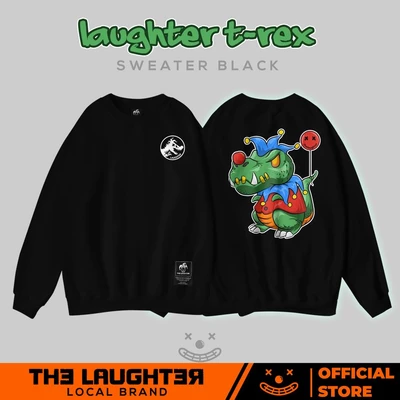 Local brand LAUGHTER T-REX - ÁO SWEATER - NỈ CHÂN CUA