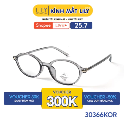 Gọng kính mắt Oval nam nữ LILYEYEWEAR chất liệu nhựa cao cấp chắc chắn, kiểu dáng hiện đại màu sắc thời trang 30366KOR