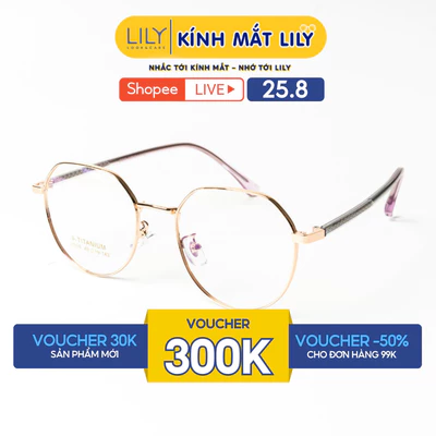 Gọng kính mắt nam nữ LILYEYEWEAR kiểu dáng đa giác tròn cùng chất liệu Titanium cao cấp thanh mảnh thời trang 30090KOR