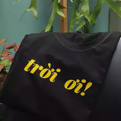 Áo thun in chữ ngôn ngữ tiếng Việt - trời ơi