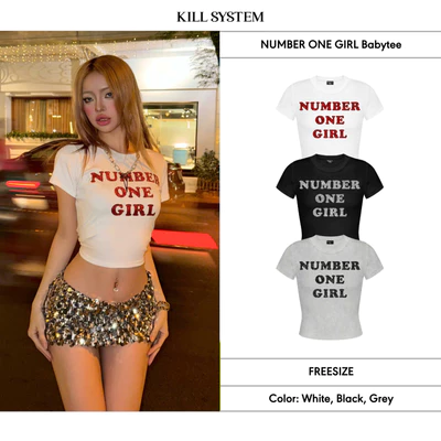 Áo Thun babytee Number One Girl 𝐊𝐈𝐋𝐋 𝐒𝐘𝐒𝐓𝐄𝐌 Ôm Body In Kim Tuyến