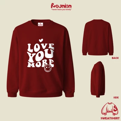 Áo Sweater REUNION "LOVE YOU MORE" Oversize  SWT41