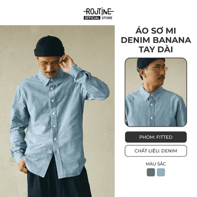 [ĐƠN 699K TẶNG VỚ] Áo Sơ Mi Denim Banana Tay Dài Cổ Bẻ Form Fitted - Routine 10S25DSH012