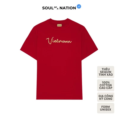 Áo thun unisex THÊU SEQUIN LẤP LÁNH VIETNAM CAO CẤP form basic 100% cotton vải dày, không xù lông SOUL OF A NATION