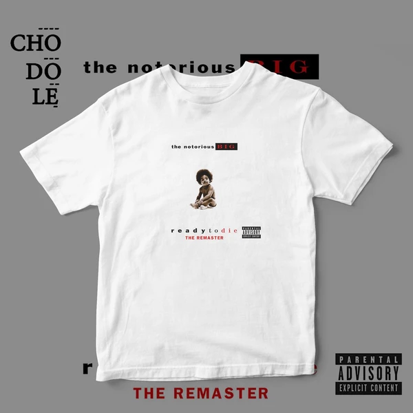 ÁO THUN UNISEX COTTON 100% IN HÌNH The Notorious B.I.G - Ready to die (Album cover)