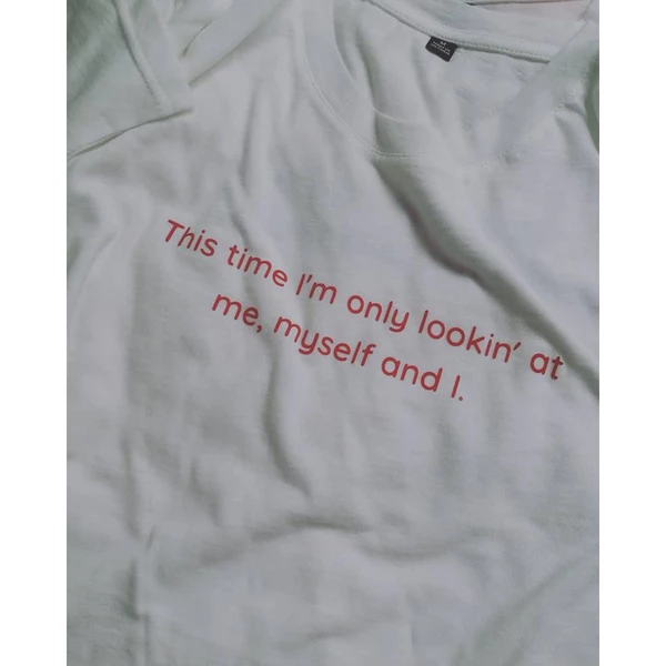 Áo thun in chữ Me, myself and I - vải cotton 3.2