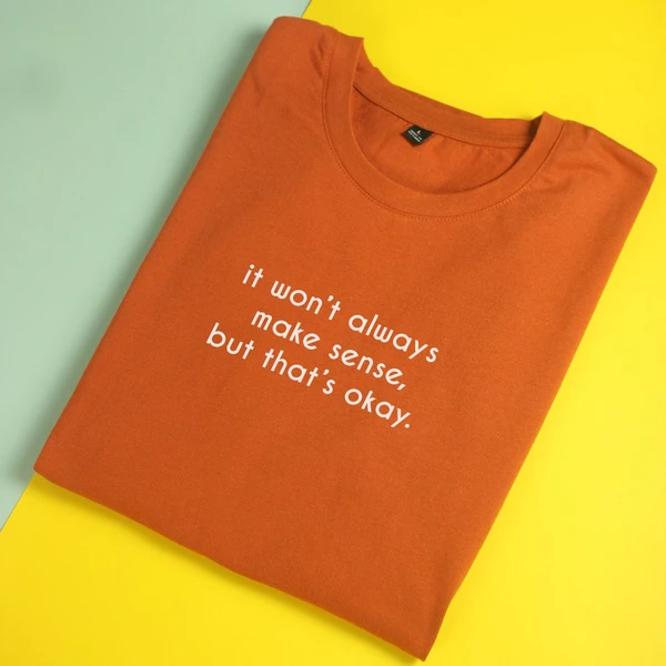 Áo thun ngắn tay unisex Chodole cho cả nam và nữ, chất liệu vải cotton in cotton 100% in chữ It won't always make sense