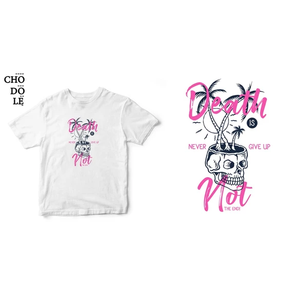 Áo thun tay ngắn unisex Chodole cho cả nam và nữ, chất liệu vải cotton in hình DEATH IS NOT THE END, NEVER GIVE UP