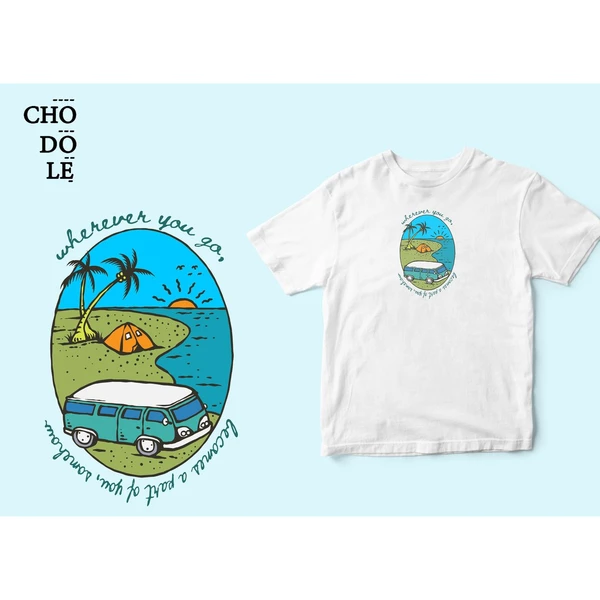 Áo thun unisex in hình Wherever you go becomes a part of you, somehow