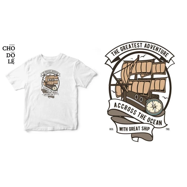 Áo thun unisex cotton 100% in hình Accross the ocean, The Greatest Adventure