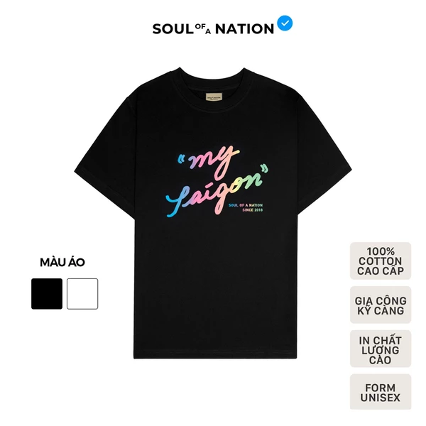 Áo thun unisex In họa tiết chữ rainbow cao cấp MY SAIGON form basic 100% cotton premium SOUL OF A NATION VER 2