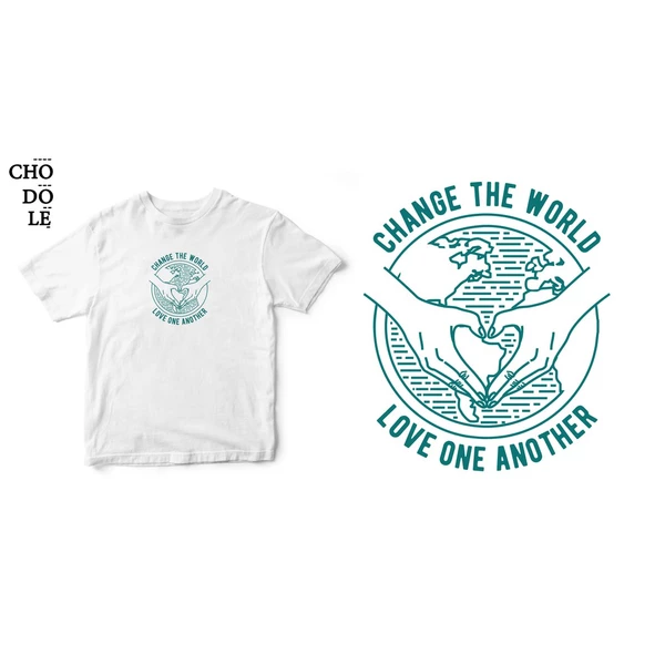 Áo thun tay ngắn unisex Chodole cho cả nam và nữ, chất liệu vải cotton in hình Change the world - love one another