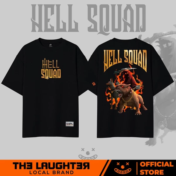 Local brand LAUGHTER HELL SQUAD T-SHIRT - Áo phông Basic Oversize Streetwear