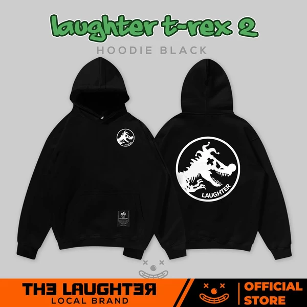 Local brand LAUGHTER T-REX 2.0 HOODIE - ÁO MŨ HOODIE - NỈ CHÂN CUA